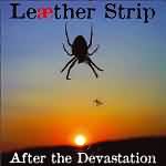 Leaether Strip: "After The Devastation" – 2006