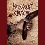 Malevolent Creation: "Death From Down Under" – 2011
