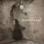 Mandrake: "Innocence Weakness" – 2010