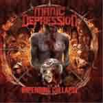 Manic Depression: "Impending Collapse" – 2010