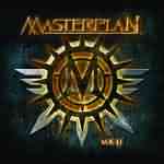 Masterplan: "MK II" – 2007