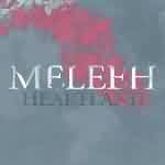 Meleeh: "Heartland" – 2007