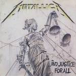 Metallica: "...And Justice For All" – 1988