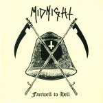 Midnight: "Farewell To Hell" – 2008