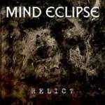 Mind Eclipse: "Relict" – 2007
