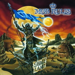 Mob Rules: "Savage Land" – 1999