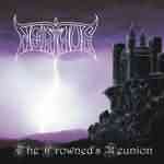 Nerthus: "The Crowned's Reunion" – 2007
