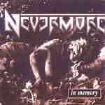 Nevermore: "In Memory" – 1996