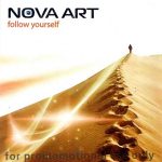 Nova Art: "Follow Yourself" – 2009