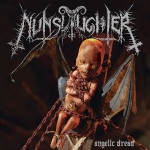 Nunslaughter: "Angelic Dread" – 2014