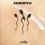 Oomph!: "Sperm" – 1994
