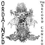 Ordained: "The Second Coming" – 2000