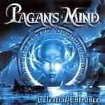 Pagan's Mind: "Celestial Entrance" – 2002