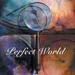 Perfect World: "Perfect World" – 2003