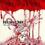 Perzonal War: "Bloodline" – 2008