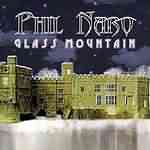 Phil Naro: "Glass Mountain" – 2002