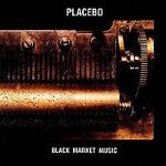Placebo: "Black Market Music" – 2000