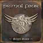 Primal Fear: "Seven Seals" – 2005