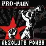 Pro-Pain: "Absolute Power" – 2010