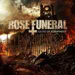Rose Funeral: "Gates Of Punishment" – 2011