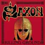 Saxon: "Killing Ground" – 2001