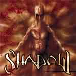 Shadow: "Shadow" – 2001