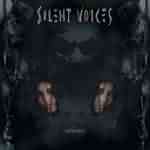 Silent Voices: "Infernal" – 2004