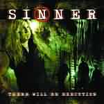 Sinner: "There Will Be Execution" – 2003
