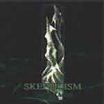 Skepticism: "Lead & Aether" – 2002