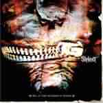 Slipknot: "Vol. 3: The Subliminal Verses" – 2004