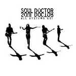 Soul Doctor: "Systems Go Wild!" – 2003