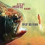Steve Morse Band: "Split Decision" – 2002