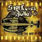 Still Loves Julia: "One Path Of Life" – 2009