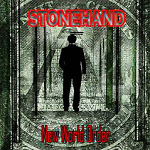 Stonehand: "New World Order" – 2010