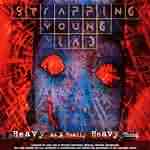 Strapping Young Lad: "Heavy As A Really Heavy Thing" – 1995