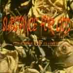 Substance For God: "Assembly Of Flowers" – 1994