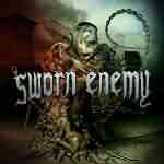 Sworn Enemy: "Maniacal" – 2008