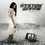 System Divide: "The Conscious Sedation" – 2010