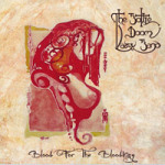 The Bottle Doom Lazy Band: "Blood For The Bloodking" – 2008