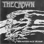 The Crown: "Deathrace King" – 2000