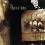 The Elysian Fields: "12 Ablaze" – 2001