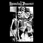 The Haunting Presence: "The Haunting Presence" – 2011