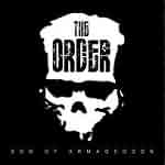The Order: "Son Of Armageddon" – 2006