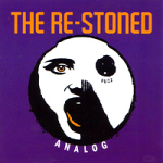 The Re-Stoned: "Analog" – 2011