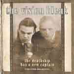 The Vision Bleak: "The Deathship Has A New Captain" – 2004