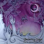 The Wandering Midget: "From The Meadows Of Opium Dreams" – 2012