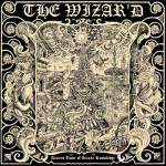The Wizar'd: "Ancient Tome Of Arcane Knowledge" – 2013