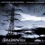V/A: "Shadowside Vol.1" – 2005