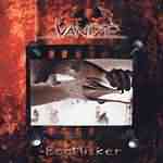 Vanize: "Bootlicker" – 1999