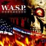 W.A.S.P.: "Dominator" – 2007